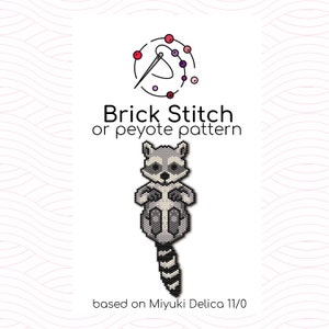 May include: A beading pattern for a raccoon, using brick stitch or peyote stitch. The pattern is based on Miyuki Delica 11/0 beads.