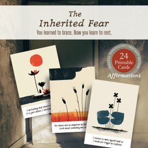 Puede incluir: Un conjunto de 24 tarjetas de afirmación imprimibles con ilustraciones botánicas minimalistas y citas inspiradoras. Las tarjetas tienen el título "The Inherited Fear" con el texto "You learned to brace. Now you learn to rest." También se ve el texto "Descarga digital".