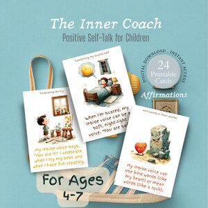May include: A collection of 24 printable affirmation cards for children aged 4-7, titled "The Inner Coach." The cards feature illustrations and positive self-talk messages, promoting emotional well-being and confidence.