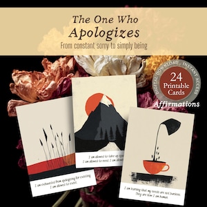 May include: A collection of 24 printable affirmation cards with illustrations and text. The cards feature images of a mountain, a cup of coffee, and tall grass. The text on the cards includes phrases like "I am allowed to take up space" and "I am allowed to exist."