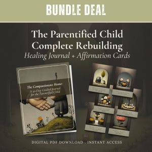 May include: A journal and affirmation cards bundle. The journal cover shows a child's hand held by an adult's hand. The affirmation cards feature illustrations of whimsical creatures and plants. The journal text reads "The Compassionate Home: A 30-Day Guided Journal for the Parentified Child." The words "Bundle Deal" are at the top.