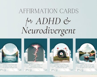 May include: Digital download affirmation cards for ADHD and Neurodivergent individuals. The cards feature nature-themed illustrations with affirmations. The text includes phrases like "A moment of frustration does not define my day" and "I can focus on one thing at a time."