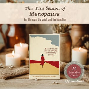 Könnte beinhalten: Eine Karte mit dem Text "The Wise Season of Menopause" und "For the rage, the grief, and the liberation." Die Karte zeigt eine Illustration einer Person in einem roten Kleid, die auf einem Pfad geht. Die Karte sagt auch "My body is mine alone now-not for bearing, not for performing, For living."