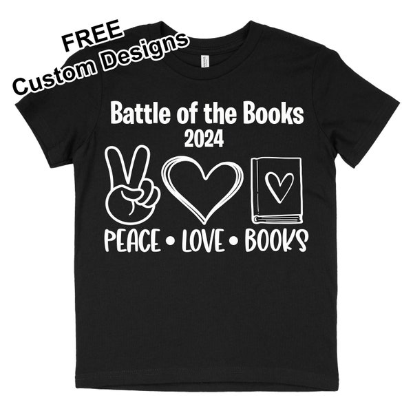 Battle of the Books Team Shirt, Custom Book Team Shirts, Peace, Love and Books BOB Team Shirt