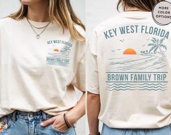 Custom Family Beach Trip Shirt, Key West Florida Vacation Tee, Front And Back Design, Matching Summer Travel Shirt, Reunion Gift Idea 2026