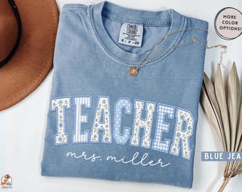 Personalized Teacher Name Floral Shirt, Custom Mrs Teacher Shirt, Faux Patchwork Teacher Tee, Comfort Colors Teacher Gift
