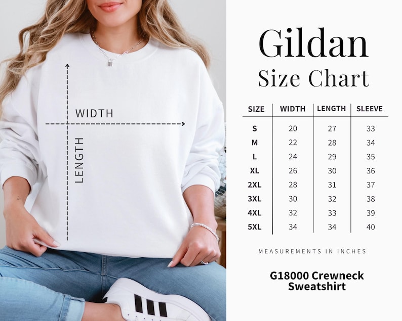 May include: A white Gildan crewneck sweatshirt with a size chart. The chart lists measurements in inches for width, length, and sleeve length, ranging from size small to 5XL. The sweatshirt is G18000.