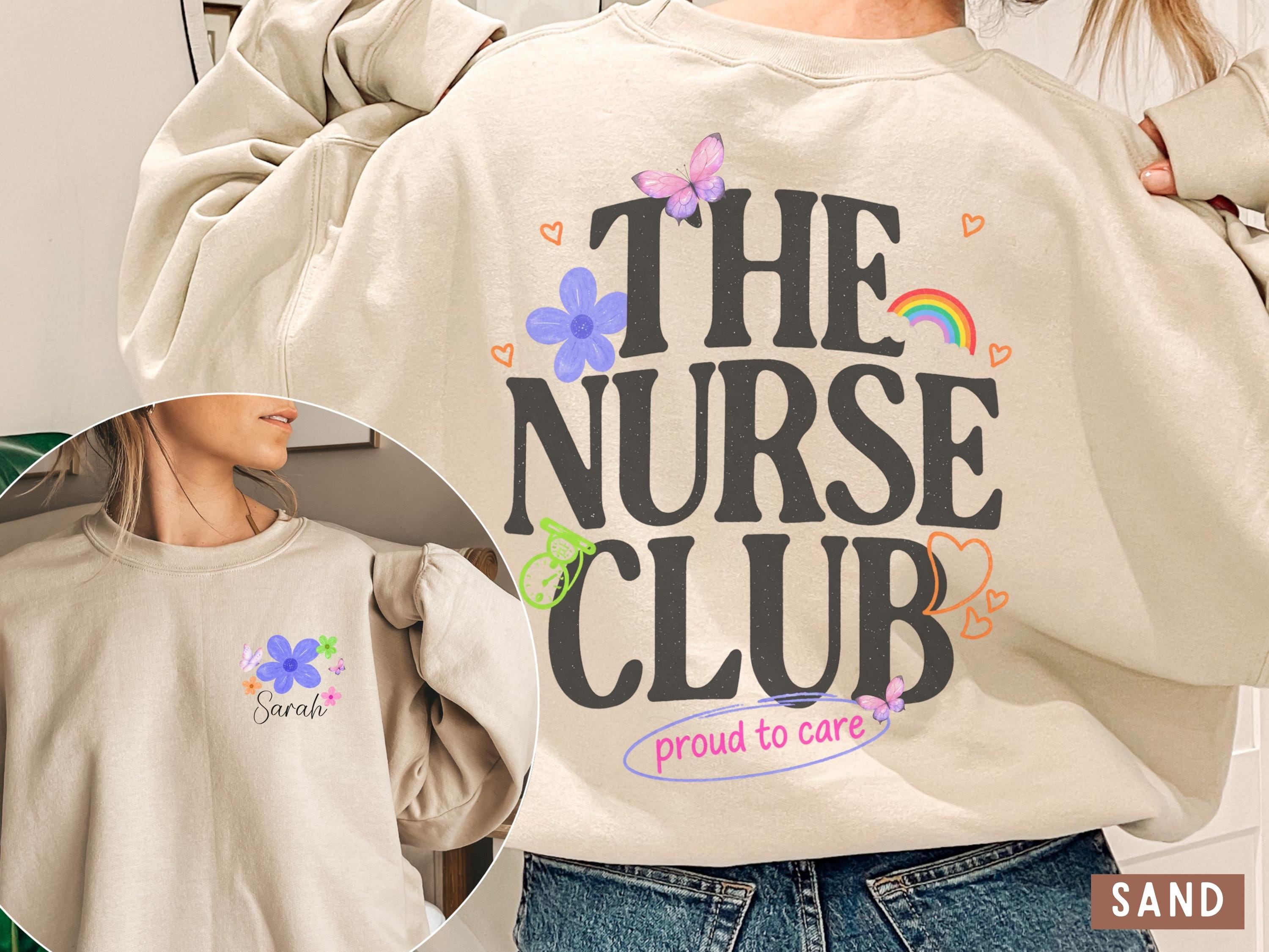 The Nurse Club Sweatshirt, Nurse Crewneck Gift, Cute Nurse Shirt, Nursing Student Gift, Healthcare Worker Trendy Sweatshirt