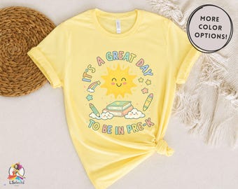 It's A Great Day To Be In Pre-K Shirt, Pre K Teacher Shirt, Preschool Teacher Tee, Back to School Teacher Gift Shirt