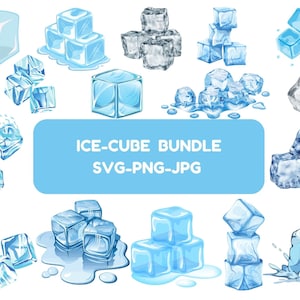May include: A collection of 15 blue and grey ice cubes in various arrangements, including single cubes, stacks, and melting cubes. The ice cubes are isolated on a white background. The text "ICE-CUBE BUNDLE SVG-PNG-JPG" is displayed in a blue banner.