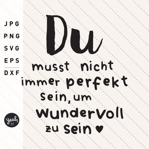 Vous êtes parfaitement merveilleux : TÉLÉCHARGEMENT DE FICHIER NUMÉRIQUE Imprimante Lasercut Plotter Clipart Silhouette Cricut Positive Say Motivation Affirmation
