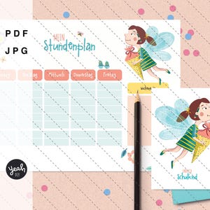 May include: A children's school timetable featuring a fairy illustration. The timetable includes days of the week in German. A pencil and a smaller card with a fairy illustration are also present.