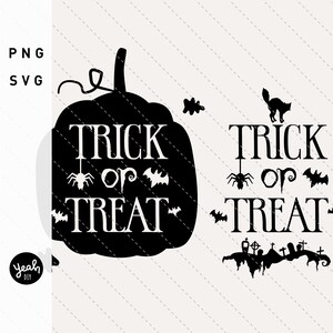 May include: Black and white Halloween-themed graphic with the words "TRICK OR TREAT". The design includes a pumpkin, spiders, bats, and a black cat. The image also includes the text "PNG" and "SVG".