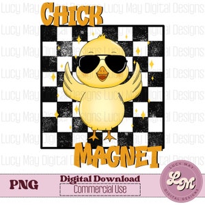 Chick Magnet Easter PNG, Boy Easter Shirt Design (Digital Download)