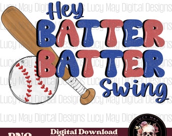 Hey Batter Batter Swing PNG - Baseball Design (Digitaler Download)