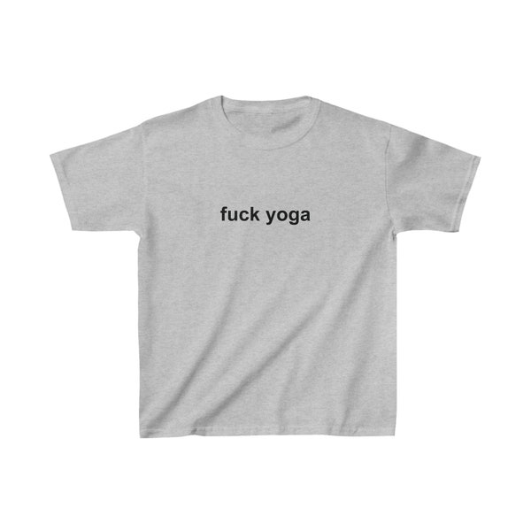 T-shirt per bambini Fuck Yoga T-shirt per bambini estetica vintage divertente T-shirt da donna eclettica e carina per nonno, realizzata in modo sostenibile