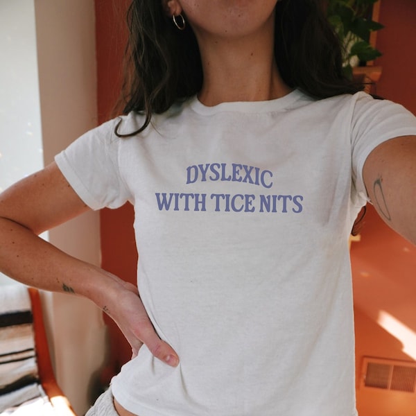 Tee-shirt bébé dyslexique avec lenteurs, chemise drôle de dyslexie de l'an 2000, vêtements sarcastiques des années 90, vêtements des années 2000