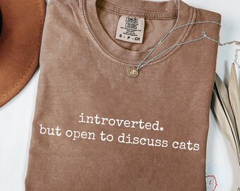 Cat Person Shirt, Introvert Comfort Colors Shirt, Cat-lover-shirt, Gift-for-cat-owner, Funny Trendy Cat Tshirt, Unhinged Cat ComfortColors