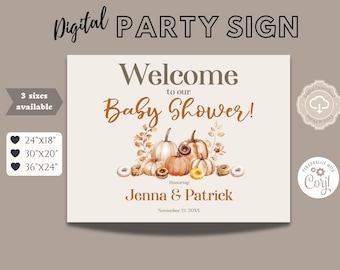May include: A digital printable sign for a baby shower with a fall theme. The sign is beige with brown text and features a watercolor illustration of pumpkins, leaves, and donuts. The text reads "Welcome to our Baby Shower!" and includes the names "Jenna & Patrick" and the date "November 21, 20XX".
