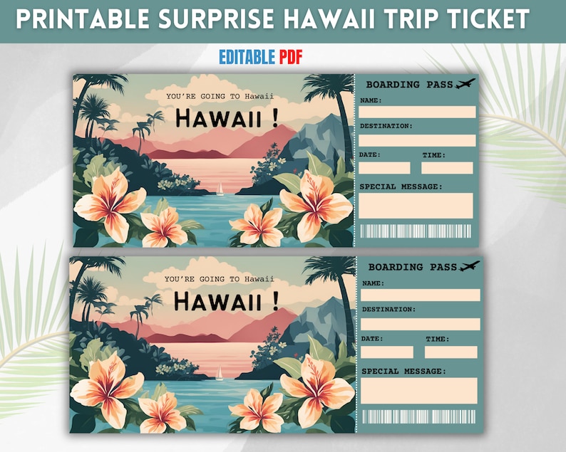 Puede incluir: Billete de viaje sorpresa a Haw&aacute;i imprimible con una escena de isla tropical y el texto "You're going to Hawaii! Hawaii!"  PDF editable.