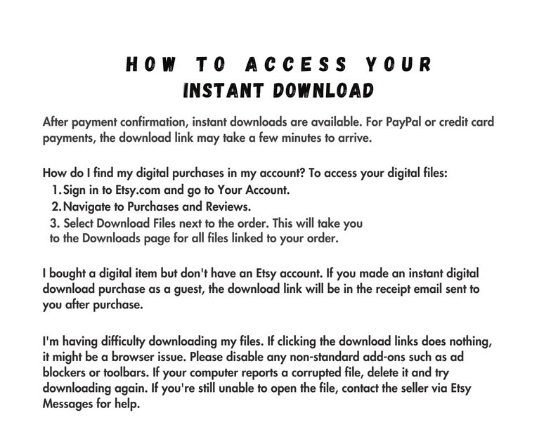 Puede incluir: Instrucciones sobre c&oacute;mo acceder a descargas instant&aacute;neas para compras digitales realizadas en Etsy.com. El texto explica c&oacute;mo encontrar compras digitales en tu cuenta, c&oacute;mo acceder a descargas como invitado y c&oacute;mo solucionar problemas de descarga.