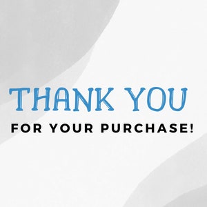 Puede incluir: Un fondo blanco con un dise&ntilde;o abstracto azul y blanco. El texto "THANK YOU FOR YOUR PURCHASE!" est&aacute; escrito en negro y azul.