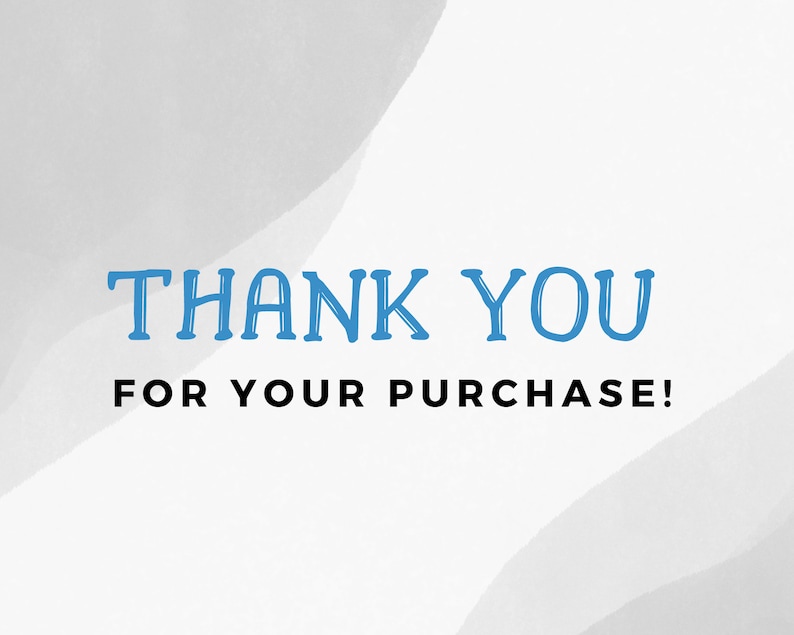 Puede incluir: Un fondo blanco con un dise&ntilde;o abstracto azul y blanco. El texto "THANK YOU FOR YOUR PURCHASE!" est&aacute; escrito en negro y azul.