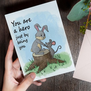 You are a held just by being you Karte, Grußkarte mit Waldfreunden, Grußkarte zum Geburtstag oder einfach nur so