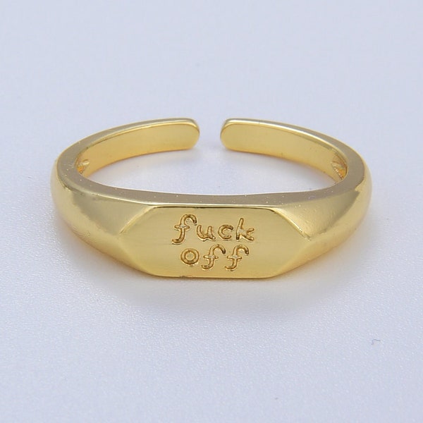 Fuck Off Gold Ring Adjustable Ring, Gold Signet Ring, Simple Word Ring, Dainty Open Cuff Circle Ring, Gold Fuck Off Ring,Gift for her, RG100