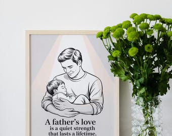 Father and Child Art Print: Dad Quote, Nursery Decor (Digital Download)
