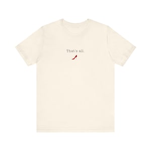 That's All-T-shirt, Devil Wears Prada-shirt, uniseks jersey T-shirt met korte mouw afbeelding 6