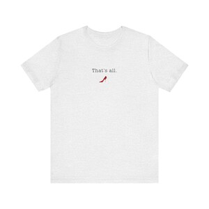 That's All-T-shirt, Devil Wears Prada-shirt, uniseks jersey T-shirt met korte mouw afbeelding 4