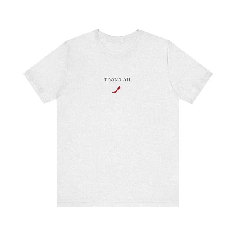 That's All-T-shirt, Devil Wears Prada-shirt, uniseks jersey T-shirt met korte mouw afbeelding 4