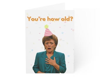 Golden Girls Birthday Card, Blanche Devereaux, Funny Greeting