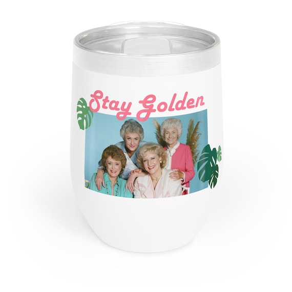 Golden Girls Wine Tumbler, 12 oz Wine Tumbler