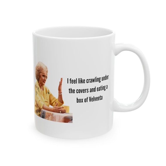 Rose Nylund Mug, Golden Girls Mug, Betty White, 11oz Ceramic Mug