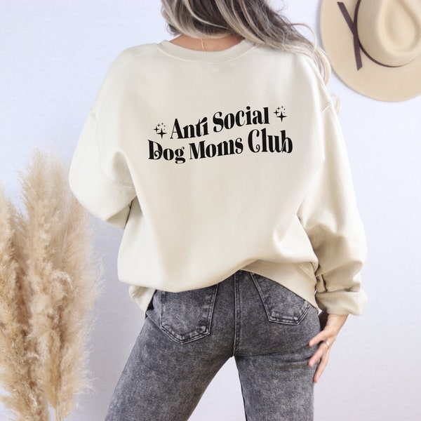 dog mom gift, Anti Social Dog Moms Club Sweater, Women Unisex Heavy Sweatshirt, dog owner gift present beige natural black print stars