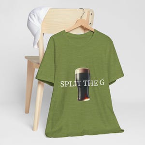 Split the G Funny Unisex Tee, Paddys Day drinking team tee, Guinness Love St. Patricks days shirt, perfect gift for beer lover, Irish shirt image 5