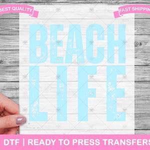 Beach Life Sommer DTF Transfers, Drucke, bereit zum Pressen von Shirts, Sommer Strand Urlaub Meer Transfers, zum Aufbügeln, Shirt DTF