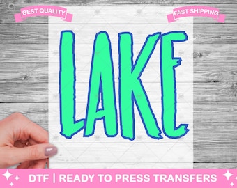 Colorful Lake DTF Transfers, Prints, Ready To Press Shirt Transfers, Summer Lake Life River Vacation Transfers, Iron On Transfer, Shirt DTF