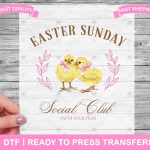 Easter Sunday Social Club DTF Transfers, Faith Over Fear DTF Prints, Ready To Press Shirt Transfers, Religious, Kids Iron On Transfer