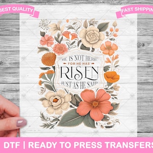 He Is Not Here For He Has Risen Easter DTF Transfers, DTF Prints, Ready To Press Shirt Transfers, Christian Religious DTF, Iron On Transfer