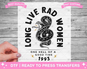 Long Live Rad Women Feminist DTF Transfers, DTF Prints, Ready To Press Shirt Transfers, Women Funny Dtf, Iron On Transfer