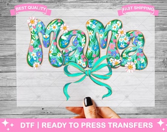 Coquette florale Mama Transferts DTF, Impressions, Prêts à repasser, Transferts chemise, Maman fête des mères, Transferts colorés, Transfert thermocollant, Chemise DTF