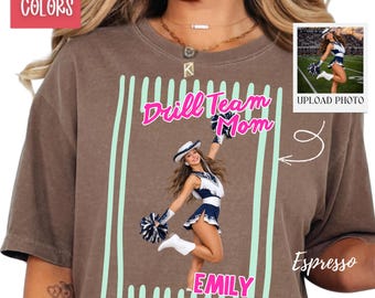Drill Team Mom Shirt Custom Photo Tee Personalized Dance Team Mom Sweatshirt Senior Night Gift Drill Team Hoodie Proud Mom Tshirt with Name