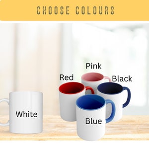 May include: Five ceramic mugs with different colored rims. The mugs are white with the following rim colors: pink, red, blue, black, and white. The text "Choose Colors" is at the top of the image.