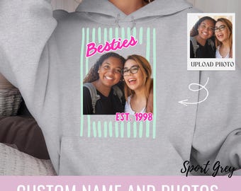 Best Friend Matching Hoodie Custom Besties Photo Shirt Best Friend Personalized Gift for Bestfriend BFF Sweater Soul Sister Bridal Shower
