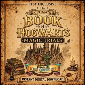 Pode incluir: Gráfico de download digital em estilo vintage com o texto "The Ultimate Book of Hogwarts Magic Trials". A imagem apresenta um castelo, livros, uma pena, uma vela e uma faixa que diz "Kids Quest Kit". O design tem um fundo semelhante a pergaminho.