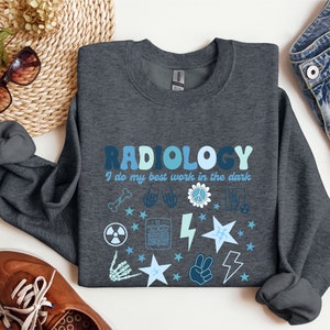 Radiology Sweatshirt: Rad Tech Gift, X-Ray Design