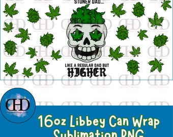 Stoner Dad Libbey Can Wrap 16oz PNG | Sublimation Digital Download 300DPI